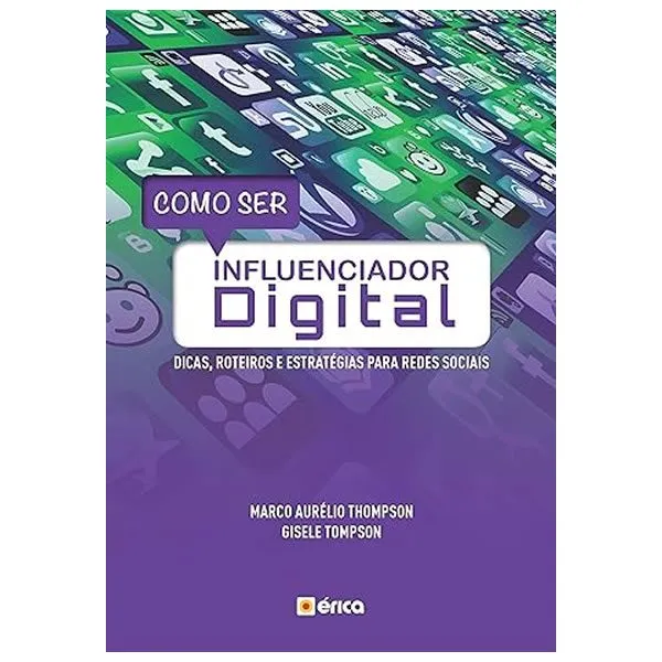 Livro Como Ser Influenciador Digital